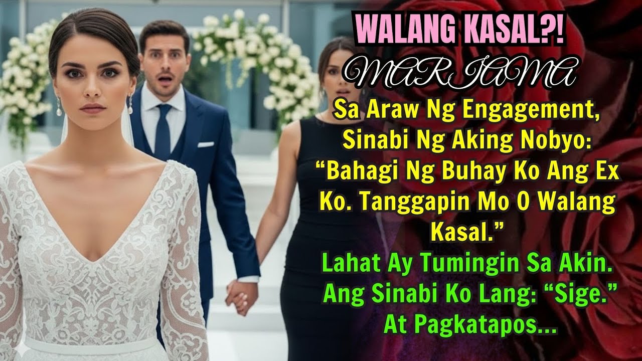Sa Engagement, Pinapili Ako ng Nobyo: Tanggapin ang Ex o Kanselahin—SAGOT KO SA HARAP NG LAHAT…
