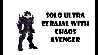 AQW Chaos Avenger vs Ultra Ezrajal Solo Run (Pre-Nerf damage)