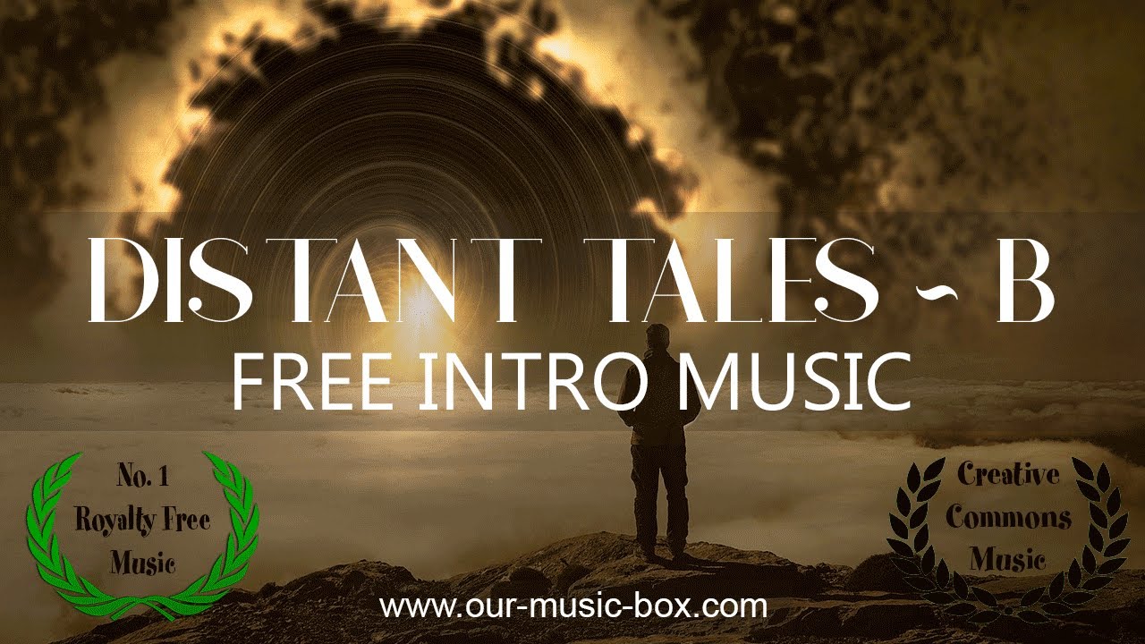 FREE Magical mystical cinematic intro music | "Distant Tales - Intro B" | Royalty free music