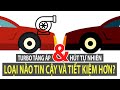 Chuyên đề turbo - P1: So sánh ưu nhược điểm giữa động cơ turbo và nạp khí tự nhiên | TIPCAR TV