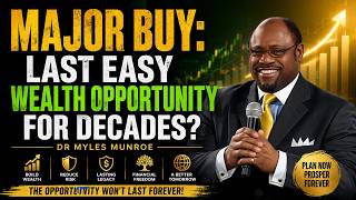 MAJOR BUY: Last EASY Wealth Opportunity for Decades