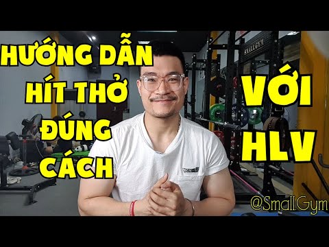 Video: Hít Thở Sẽ Thúc đẩy Cơ Bụng Tốt