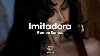 Romeo Santos - Imitadora Letra