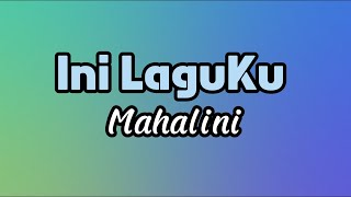 Ini LaguKu - Mahalini (Lyric) #laguviral #lagutiktokviral