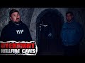 THE DEAL WE MADE WITH A DEMON: Haunted Hellfire Caves