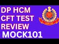 DP HCM CFT TEST REVIEW TODAY | MOCK101