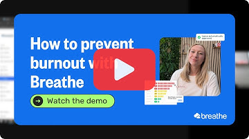Breathe Demo | How to prevent workplace burnout with Breathe HR