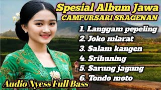 Download Lagu Spesial Album Campursari Sragenan #langgamjawa #langgampepeling #jokomlarat #srihuning  MP3