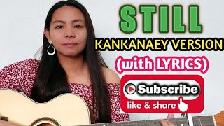 Video thumbnail of "STILL GOSPEL SONG (KANKANAEY VERSION)"