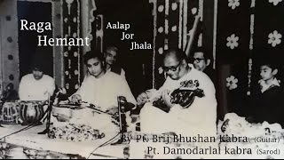 Raga Hemant Alap Jor Jhala