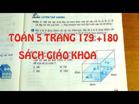Video TOÁN LỚP 5 TRANG 179 180 SÁCH GIÁO KHOA - LUYỆN TẬP... - YouTube