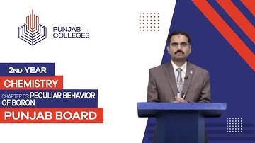 EPGC Lectures-Inter Part II-Punjab Board- Chemistry - Chapter 03 - Peculiar Behavior of Boron