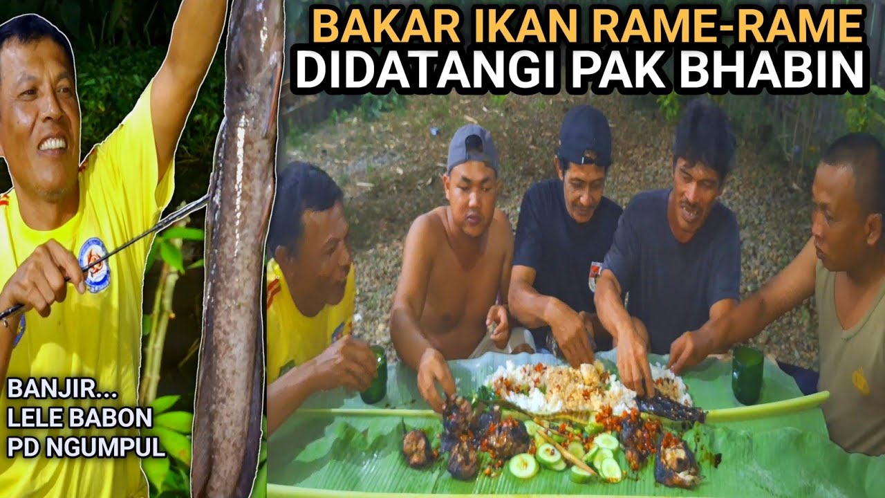MANCING LELE MALAM HARI 7KG LANGSUNG DIBAKAR DAN MAKAN PAKAI SAMBAL ...