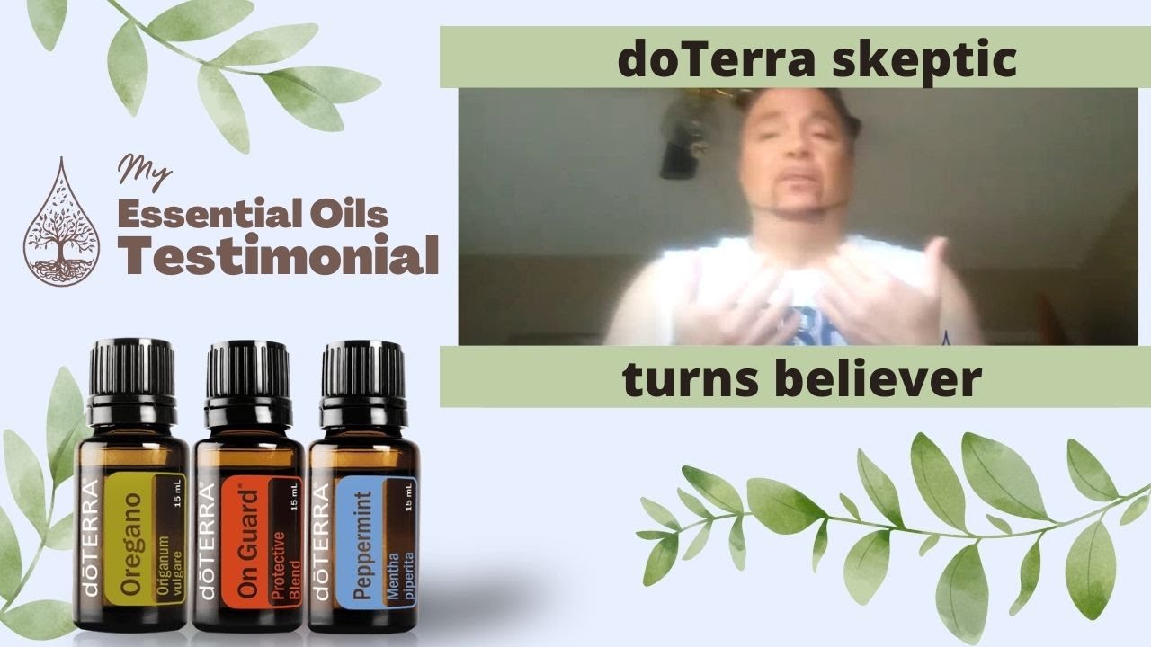 doTerra skeptic turns believer Essential oils testimonial YouTube