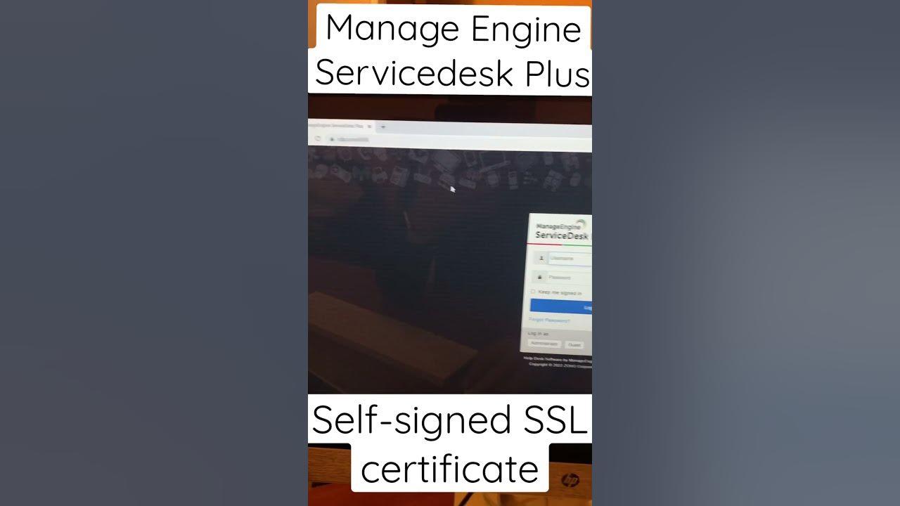 Self signed ssl certificate for manage engine servicedesk plus sdp 