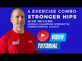 Healthy Hips Reduce Injury Risk - 4 Exercise Combo