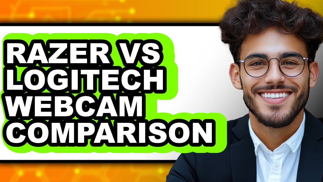 Razer vs Logitech Webcam - 2025 Comparison