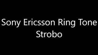 Sony Ericsson ringtone - Strobo