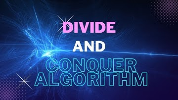 Divide and Conquer Algorithm