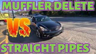 INFINITI G37 3.7L V6: MUFFLER DELETE Vs STRAIGHT PIPES!