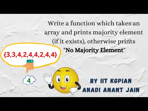 #Array-Question_no_9#Program takes an array and prints majority element#Python #Efficient_Program