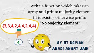 #Array-Question_no_9#Program takes an array and prints majority element#Python #Efficient_Program