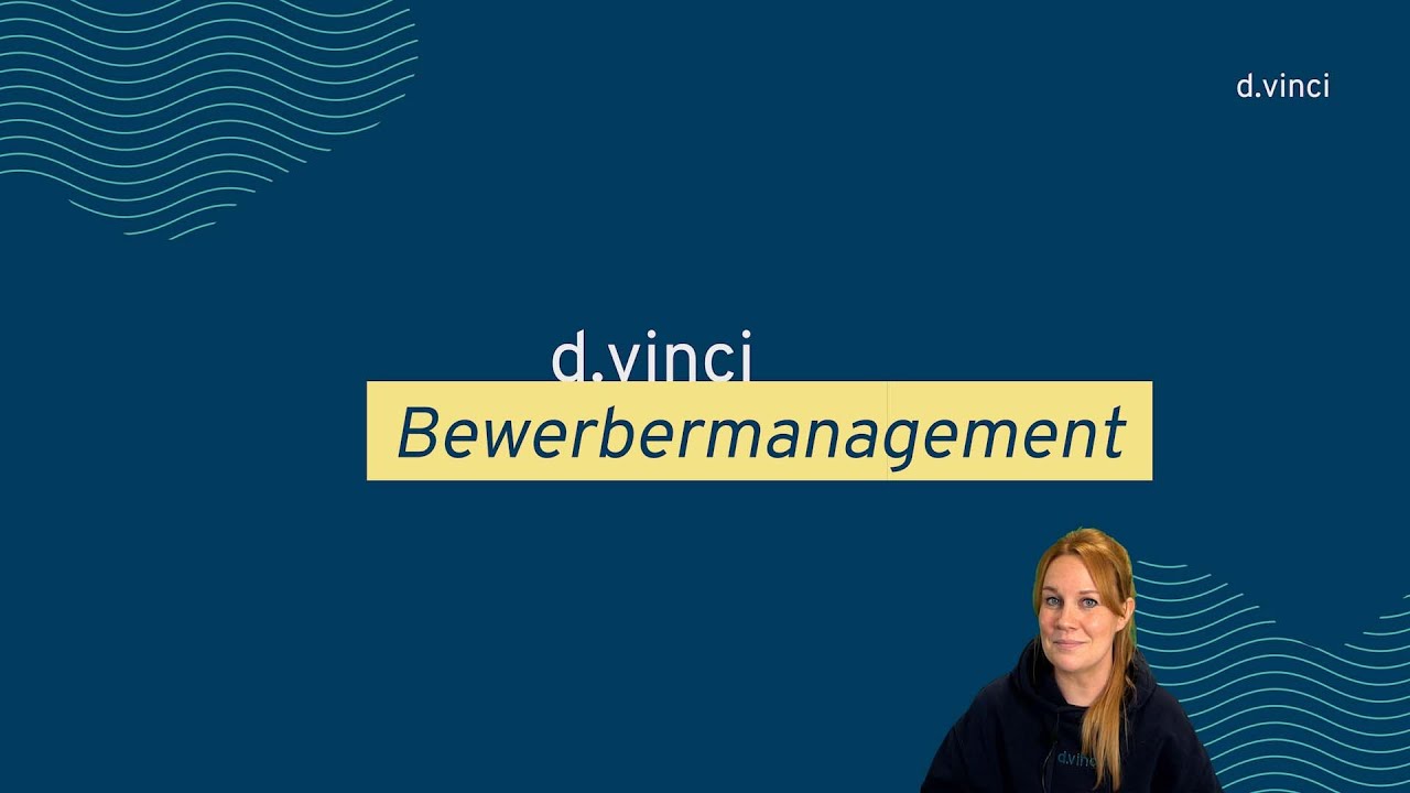New d.vinci BEWERBERMANAGEMENT • Alle Bewerbungen im Blick