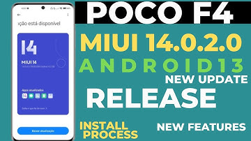 🔴 INSTALL PROCESS : Poco F4 Miui 14.0.2.0/Android 13 New Update Release|New Features