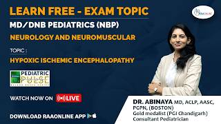 MD/DNB Pediatrics | Nelson Based Teaching | Hypoxic Ischemic Encephalopathy | by Dr. Abinaya