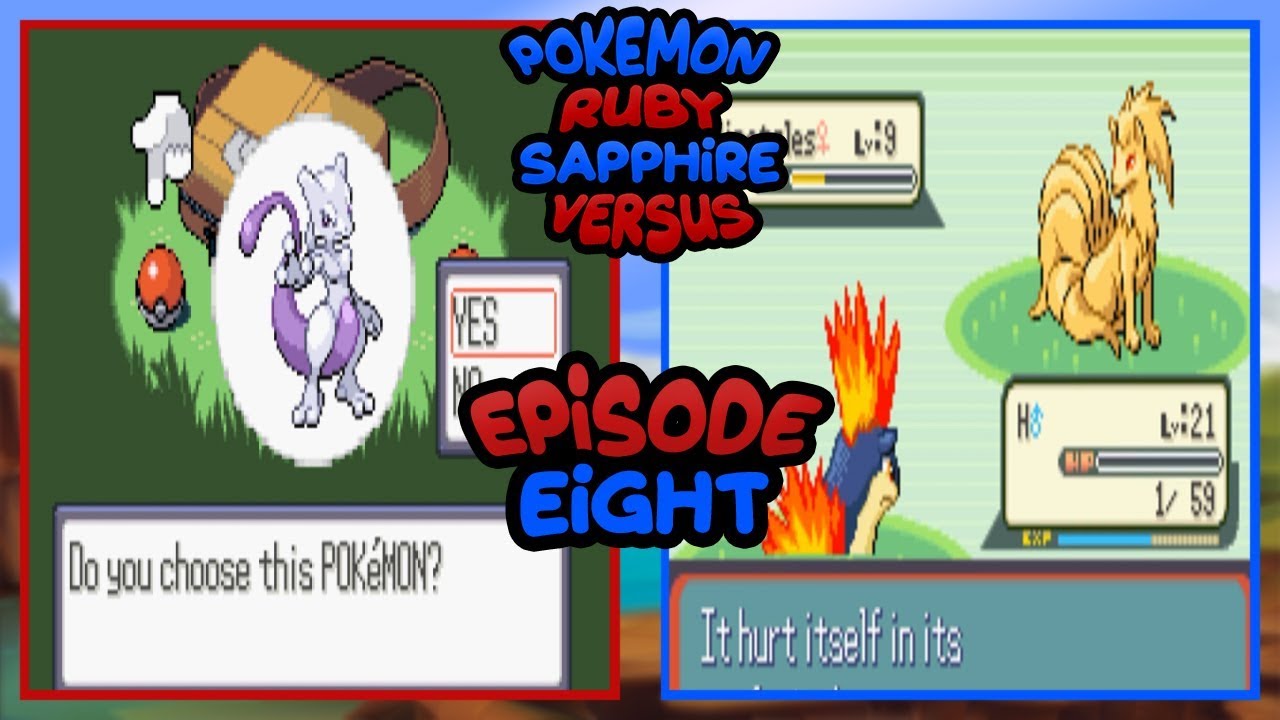 A PAINFUL RESTART Pokemon Ruby And Sapphire Versus Episode 8 YouTube