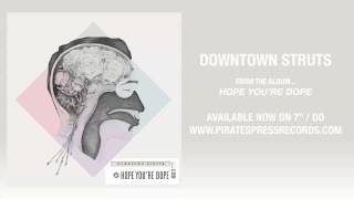 5. Downtown Struts - "Battle Of Britain"