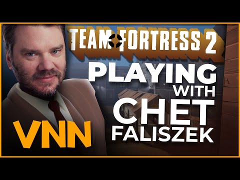 Playing TF2 w/Left 4 Dead's Writer - Chet Faliszek - Playing TF2 w/Left 4 Dead's Writer - Chet Faliszek