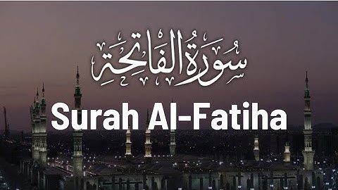 Surah Al-Fatihah (The Opener) |FAISAL MOHAMMED BIN RASHID |فيصل محمد بن راشد |سورة الفاتحة