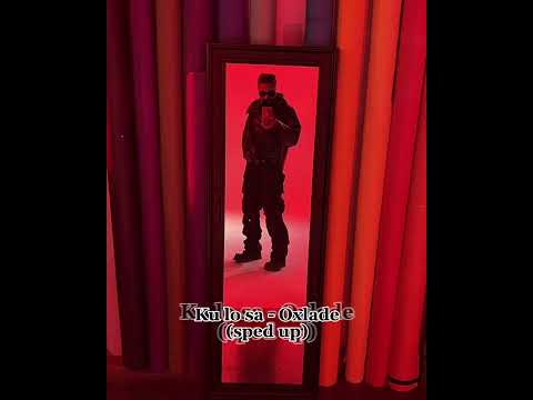 Ku lo sa- Oxlade (sped up)