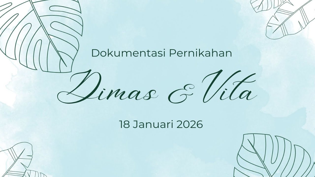 LIVE PERNIKAHAN  DIMAS & VITA