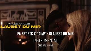 PA SPORTS x JAIMY - GLAUBST DU MIR INSTRUMENTAL