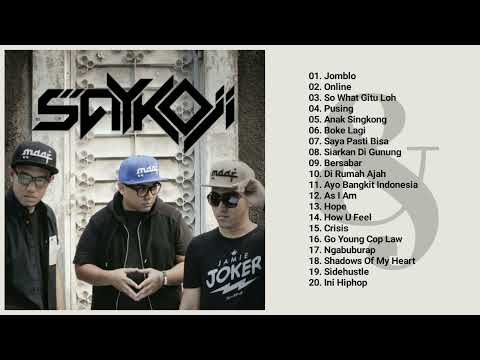 Saykoji Full Album - Kumpulan Lagu Terbaik \u0026 Terpopuler