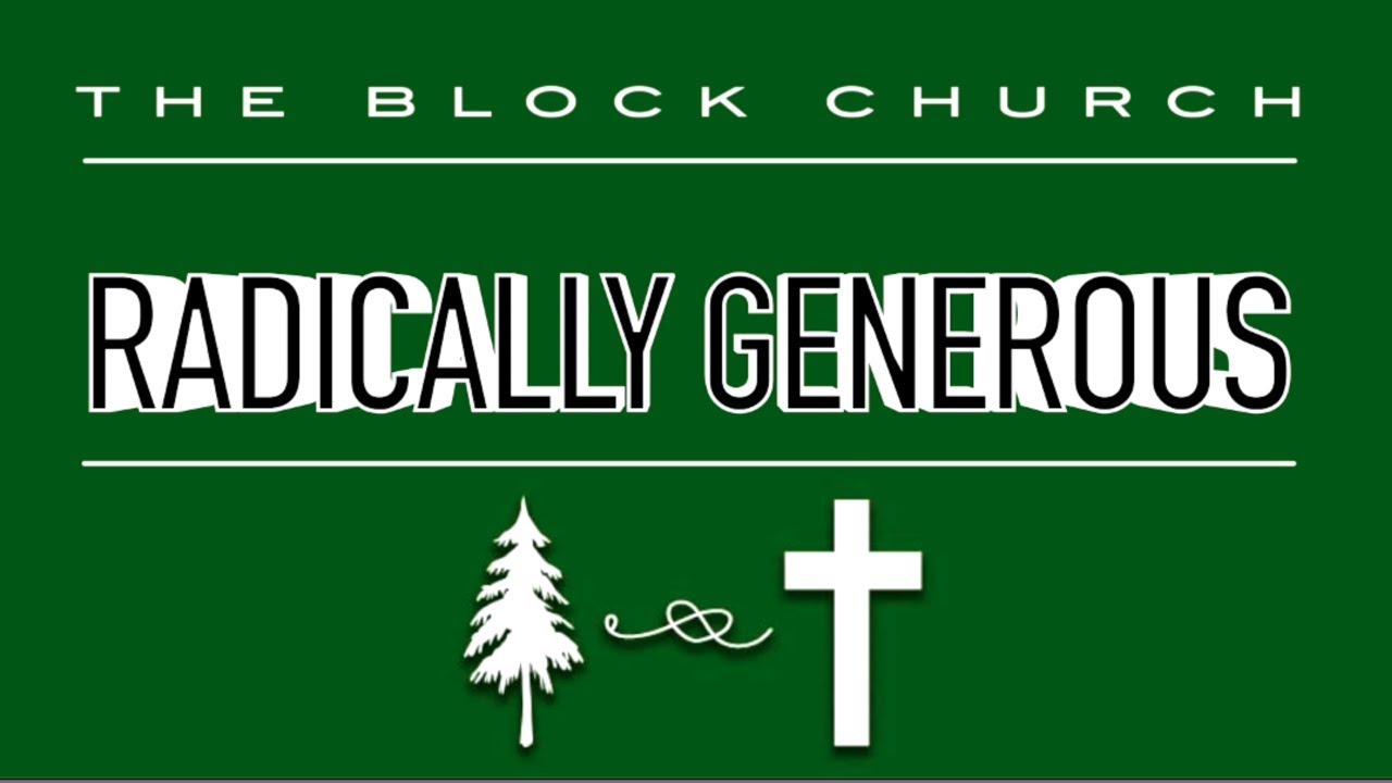 Radical Generosity