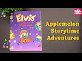 Story Time Adventure | Elvis and the Space Junk | Applemelon Read-Aloud for Kids