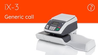 iX-3 Quadient Mailing System – Generic call instructions