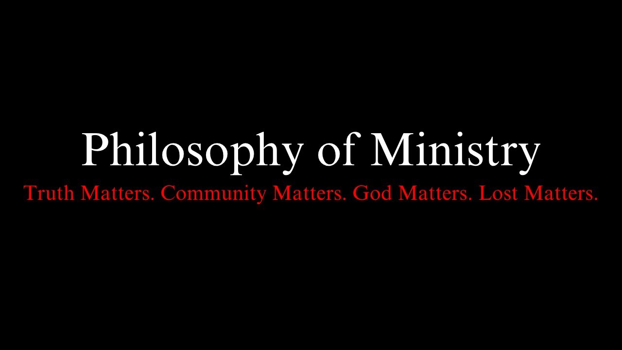 Philosophy of Ministry