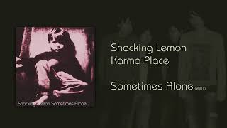Shocking Lemon - Karma Place - YouTube