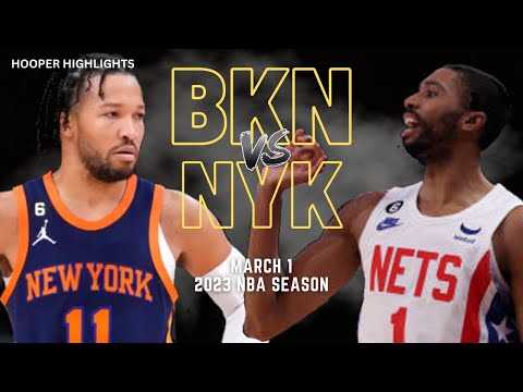 Brooklyn Nets vs New York Knicks Full Game Highlights | Mar 1 | 2023 NBA Season