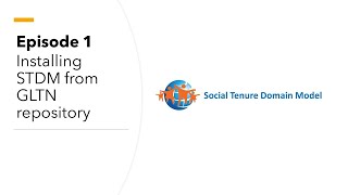 Episode 1 Installing Stdm From Gltn Repository