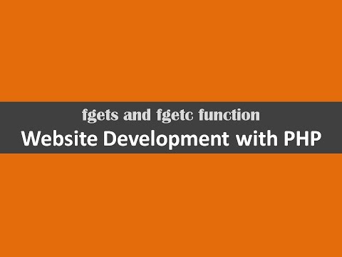 fgets and fgetc function  website development with php