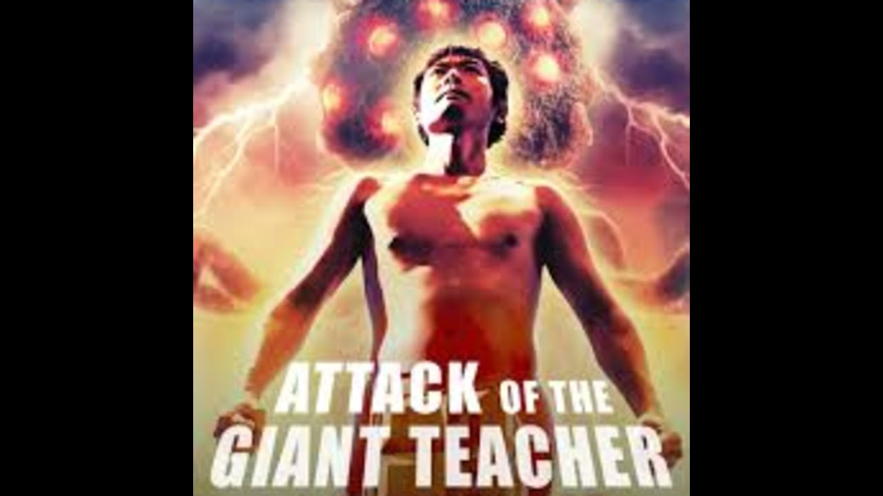 6.19: Attack of the Giant Teacher (2019) 6.19: Attack of the Giant Teacher (2019)