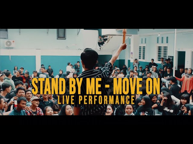 Stand By Me - Move On (Live Performance) class=