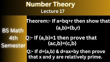 Number theory, Lecture 17 I Theorems and questions of G.C.D.