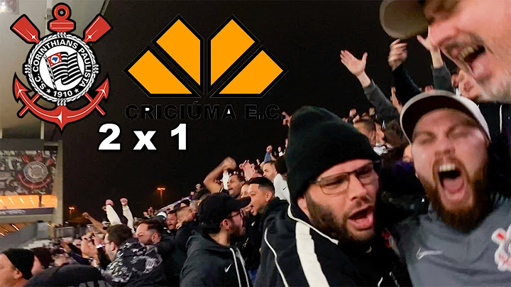 Corinthians 2 x 1 Criciúma - react da torcida no estádio