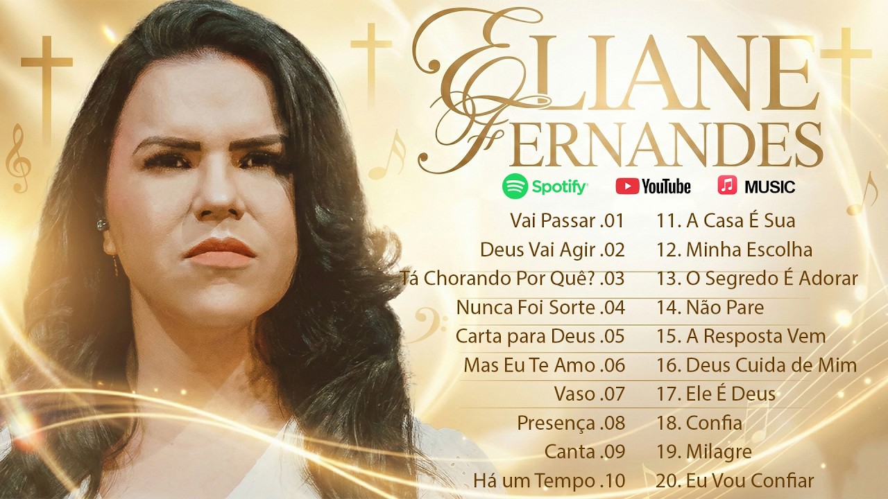 Louvores de Adoração 2026 | Seleção Ungida de EIiane Femandes | Músicas que Edificam a Alma